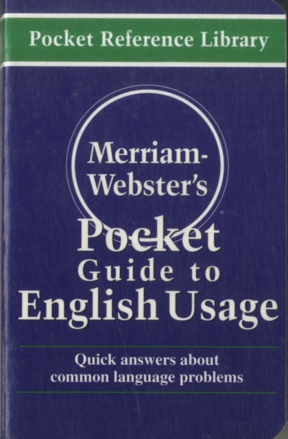 Merriam-Webster's Pocket Guide to English Usage, Paperback Book