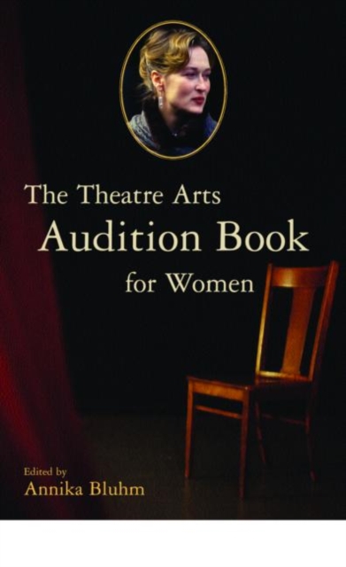 The Theatre Arts Audition Book for Women, Paperback / softback Book