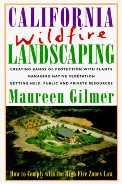 California Wildfire Landscaping, Paperback / softback Book