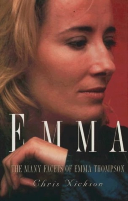 Emma : Many Faces of Emma Thompson, Hardback Book
