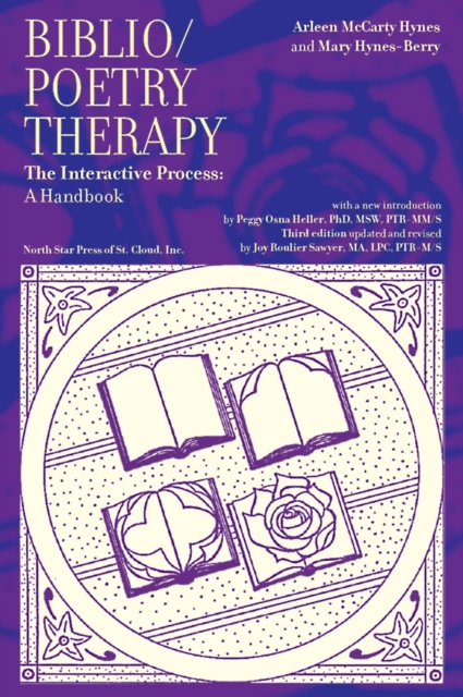 Biblio/Poetry Therapy : The Interactive Process: A Handbook, Paperback / softback Book
