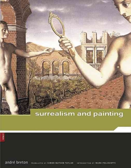 Andre Breton : Surrealism and Paintings, Paperback / softback Book