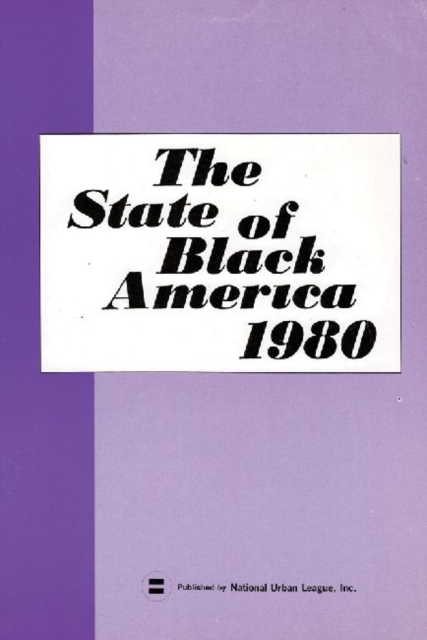 State of Black America - 1980, Paperback / softback Book