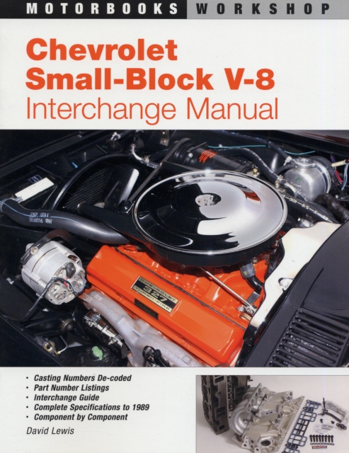 Chevrolet Small Block V-8 Interchange Manual, Paperback / softback Book