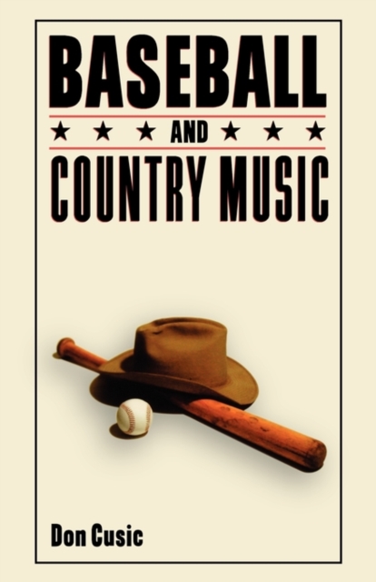 Baseball and Country Music, Paperback / softback Book