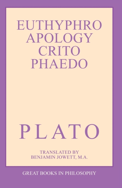 The Euthyphro, Apology, Crito, and Phaedo, Paperback / softback Book