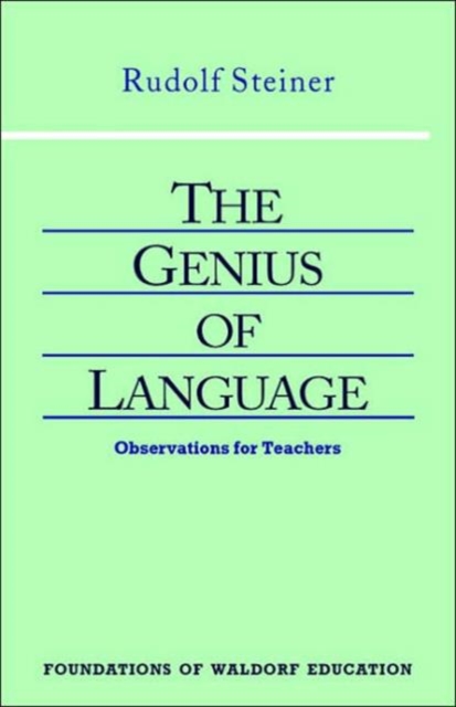 Genius of Language : Observations for Teachers, Paperback / softback Book