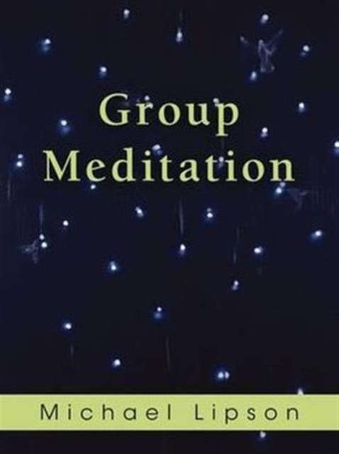 Group Meditation, Paperback / softback Book