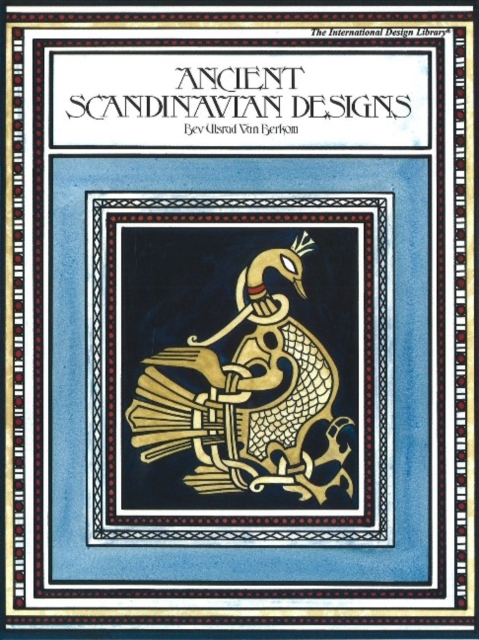 Ancient Scandinavian Designs, Paperback / softback Book