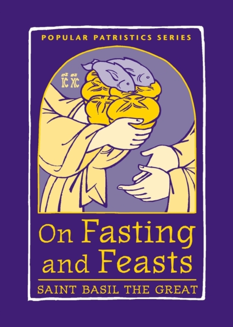 On Fasting and Feasts, Paperback / softback Book