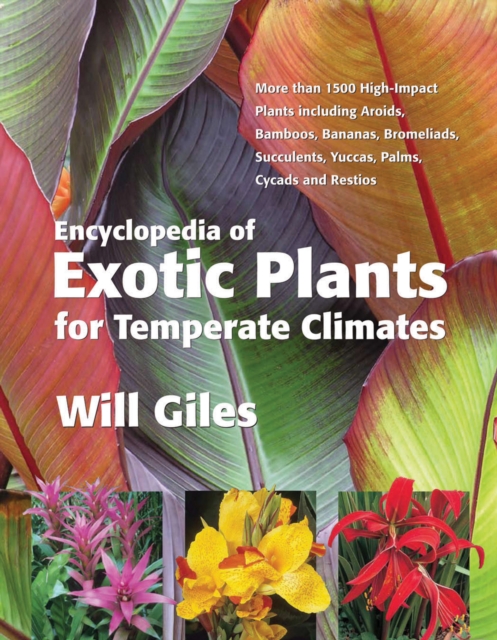 Encyclopedia of Exotic Plants for Temperate Climates, Hardback Book