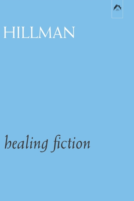 Healing Fiction, Paperback / softback Book