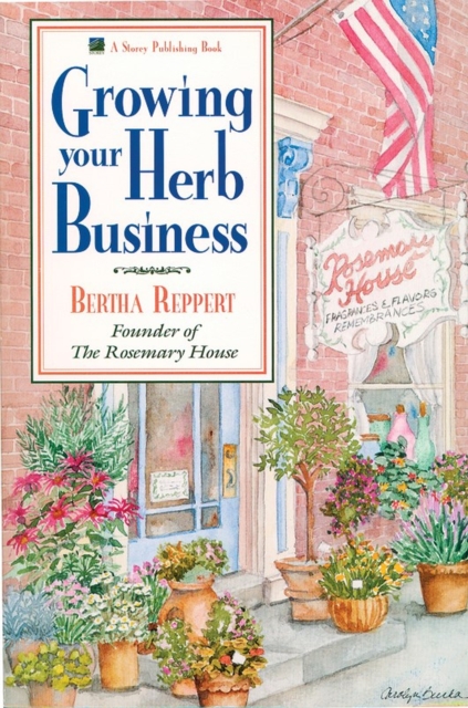 Growing Your Herb Business, Paperback / softback Book