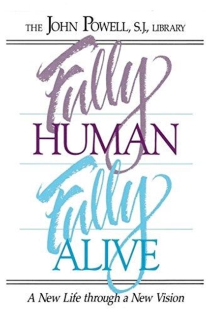 Fully Human, Fully Alive, Paperback / softback Book
