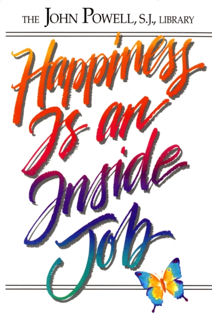 Happiness is an Inside Job, Paperback / softback Book