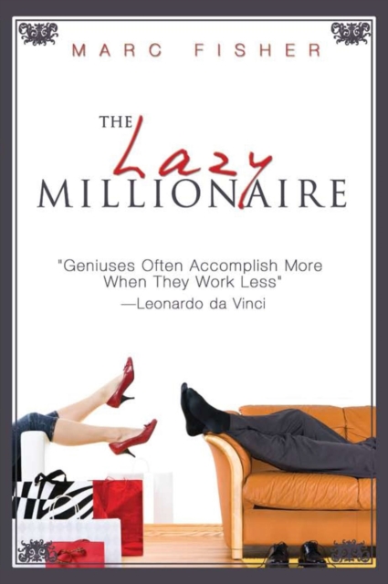 The Lazy Millionaire, Paperback / softback Book