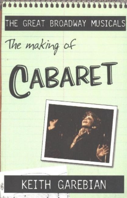The Making of Cabaret, Paperback / softback Book