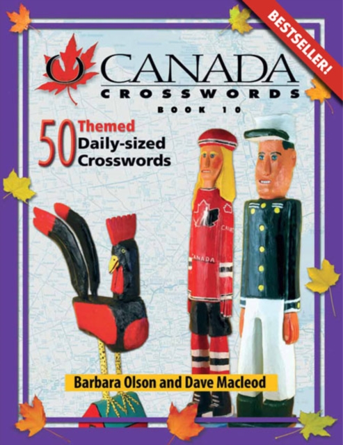 O Canada Crosswords Book 10 : 50 Themed Daily-Sized Crosswords, Paperback / softback Book