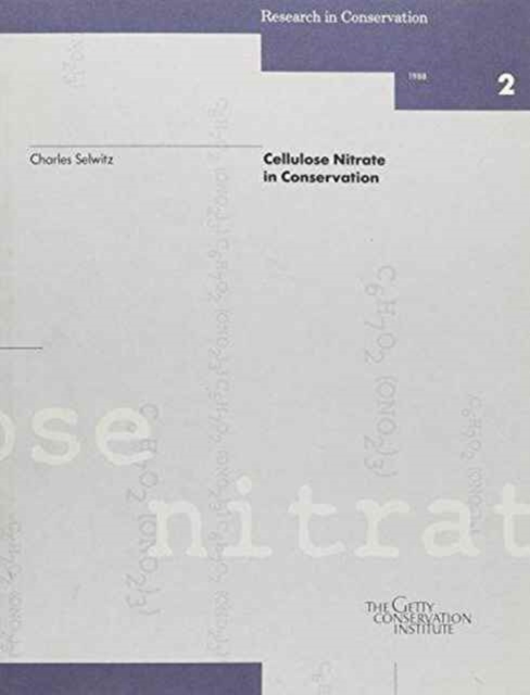 Cellulose Nitrate in Conservation, Paperback / softback Book