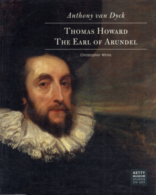 Anthony Van Dyck - Thomas Howard, The Earl of Arundel, Paperback / softback Book