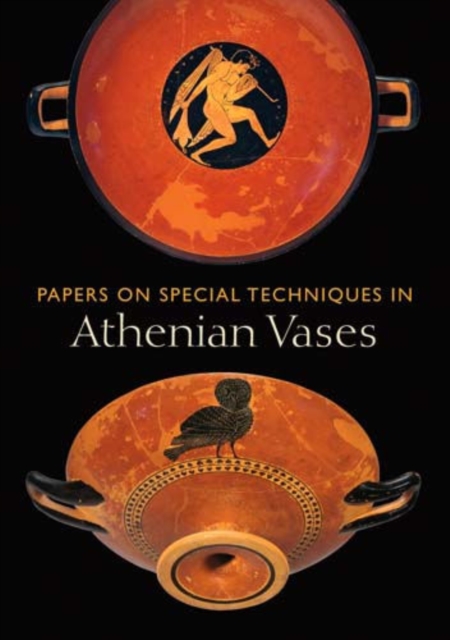 Papers on Special Techniques in Athenian Vases, Paperback / softback Book