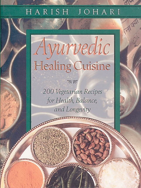 Ayurvedic Healing Cuisine, Paperback / softback Book