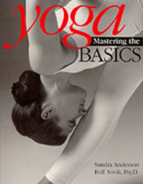 Yoga : Mastering the Basics, Paperback / softback Book