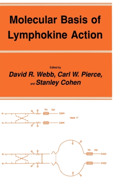Molecular Basis of Lymphokine Action, Hardback Book