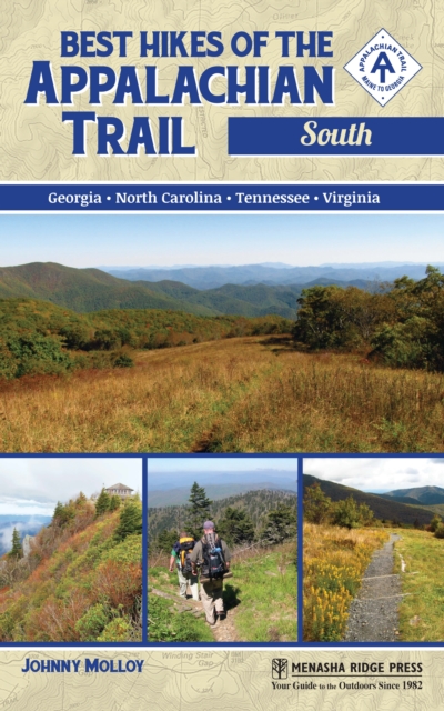 Best Hikes of the Appalachian Trail: South, Paperback / softback Book