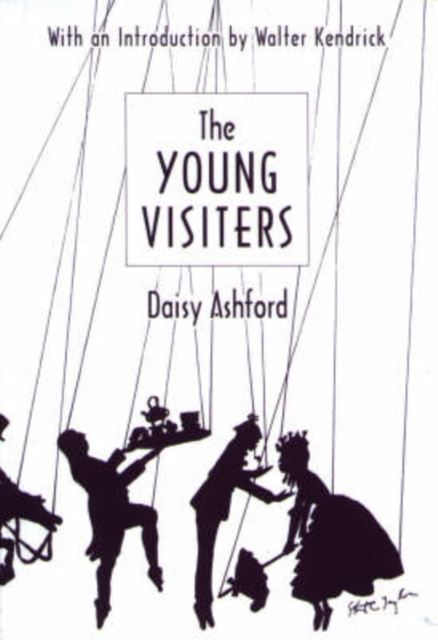 The Young Visiters : Or, Mr Salteena's Plan, Hardback Book