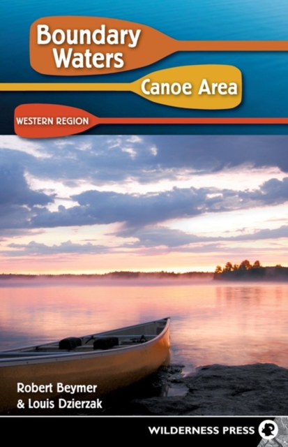 Boundary Waters Canoe Area: Western Region, Paperback / softback Book
