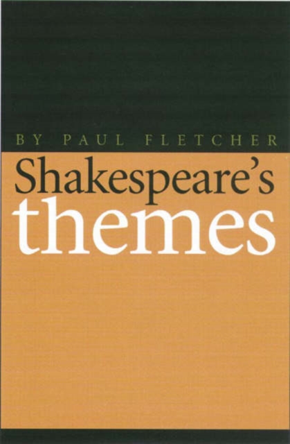 Shakespeare's Themes, Paperback / softback Book