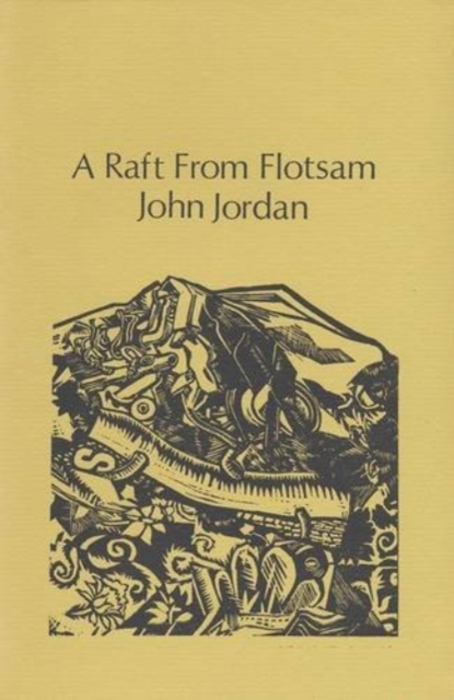 A Raft from Flotsam : Versifications, 1948-74, Paperback / softback Book