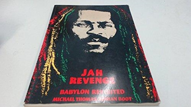 Jah Revenge : Babylon Revisited, Paperback / softback Book