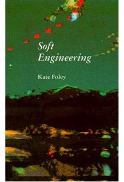 Soft Engineering, Paperback / softback Book