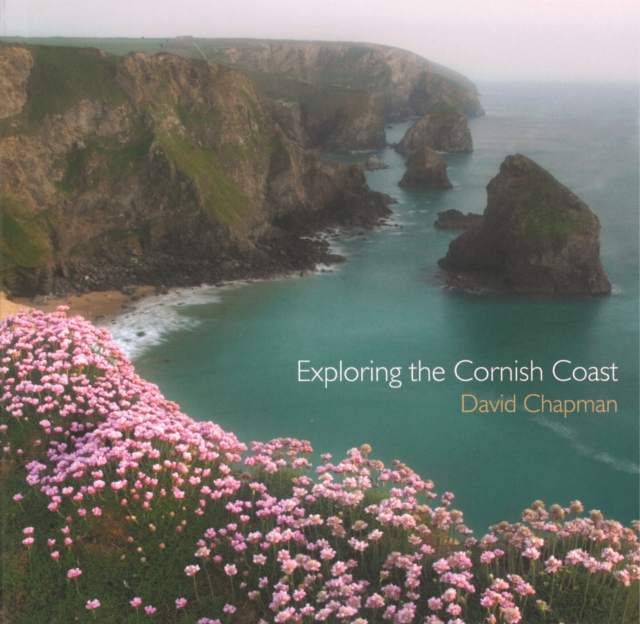 Exploring the Cornish Coast, Paperback / softback Book