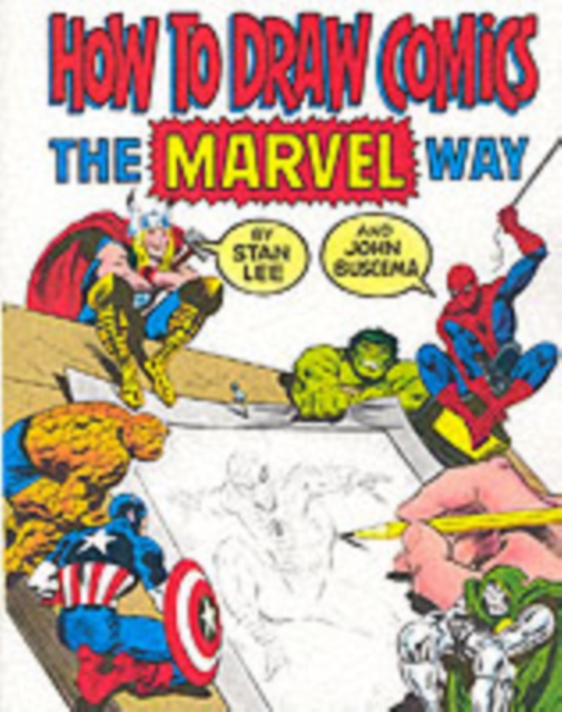 How to Draw Comics the "Marvel" Way, Paperback / softback Book