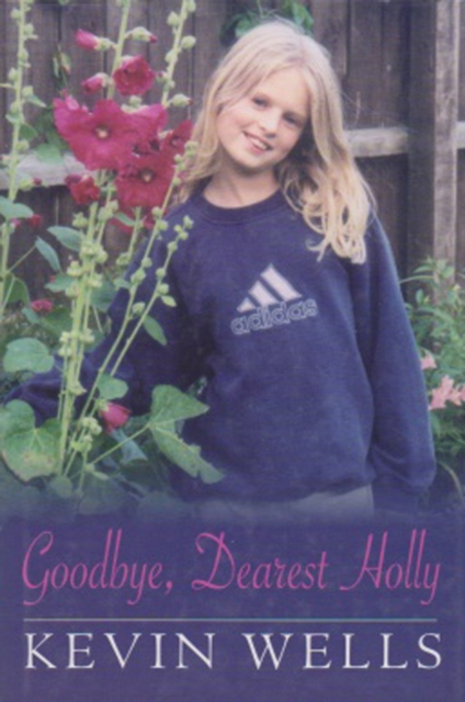 Goodbye, Dearest Holly, Hardback Book