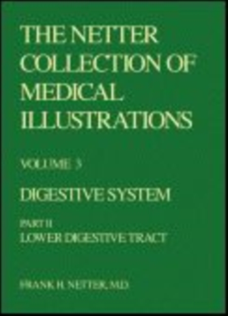 The Netter Collection of Medical Illustrations - Digestive System : 3-Part Set, Multiple copy pack Book