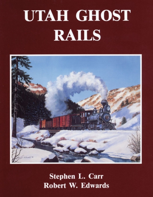 Utah Ghost Rails, Paperback / softback Book