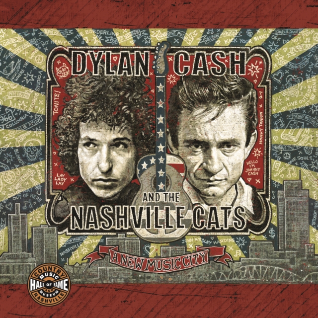 Dylan, Cash, and the Nashville Cats : A New Music City, Paperback / softback Book