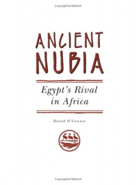 Ancient Nubia : Egypt's Rival in Africa, Paperback Book
