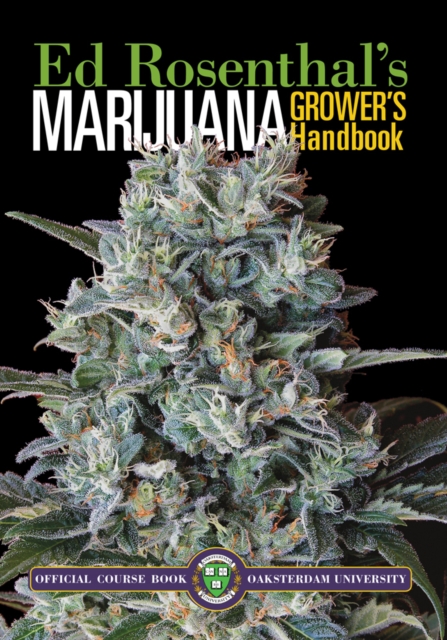 Marijuana Grower's Handbook : Ask Ed Edition, Paperback / softback Book