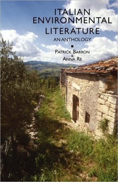 Italian Environmental Literature : An Anthology, Paperback / softback Book