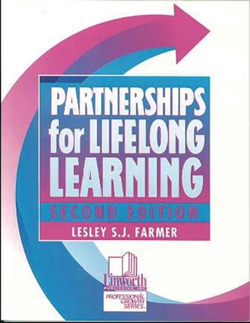 Partnerships for Lifelong Learning, 2nd Edition, Paperback / softback Book