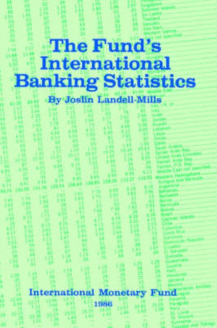 The Fund's International Banking Statistics, Paperback / softback Book