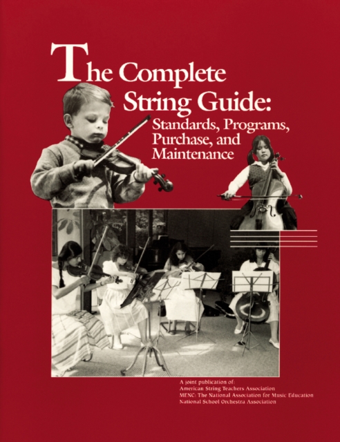 The Complete String Guide : Standards, Programs, Purchase and Maintenance, Paperback / softback Book