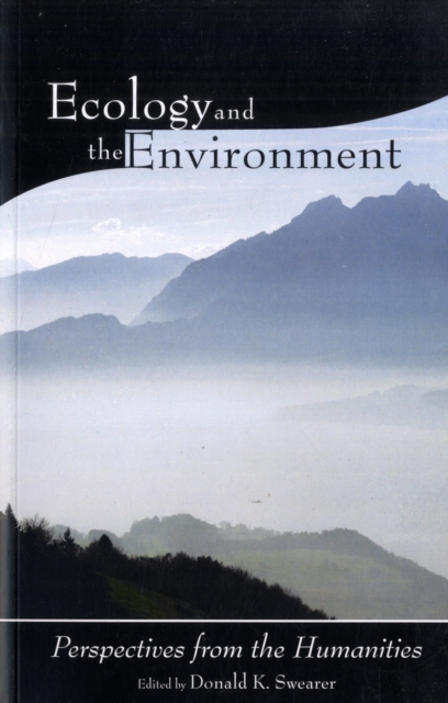Ecology and the Environment : Perspectives from the Humanities, Paperback / softback Book
