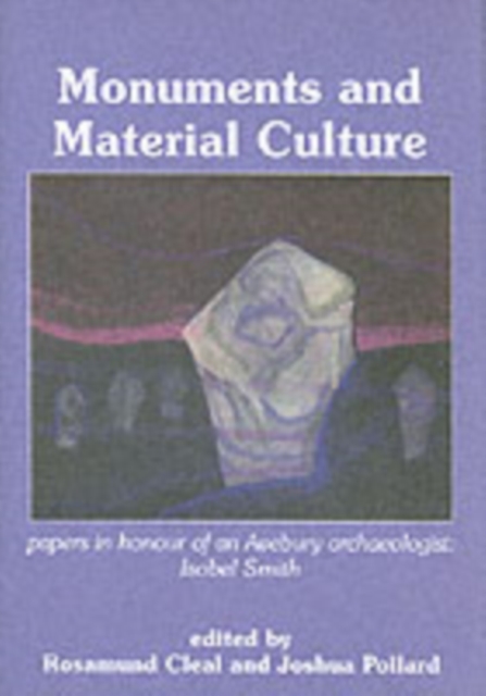 Monuments and Material Culture, Hardback Book