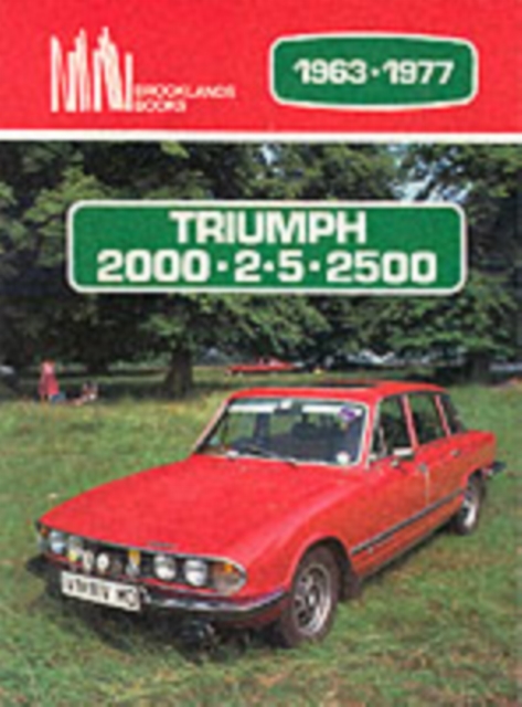 Triumph 2000, 2.5, 2500, 1963-77, Paperback / softback Book